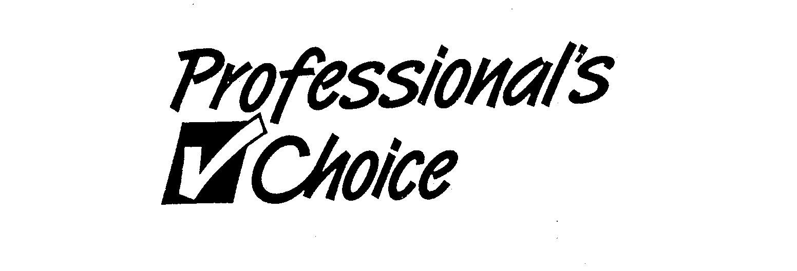 PROFESSIONAL'S CHOICE