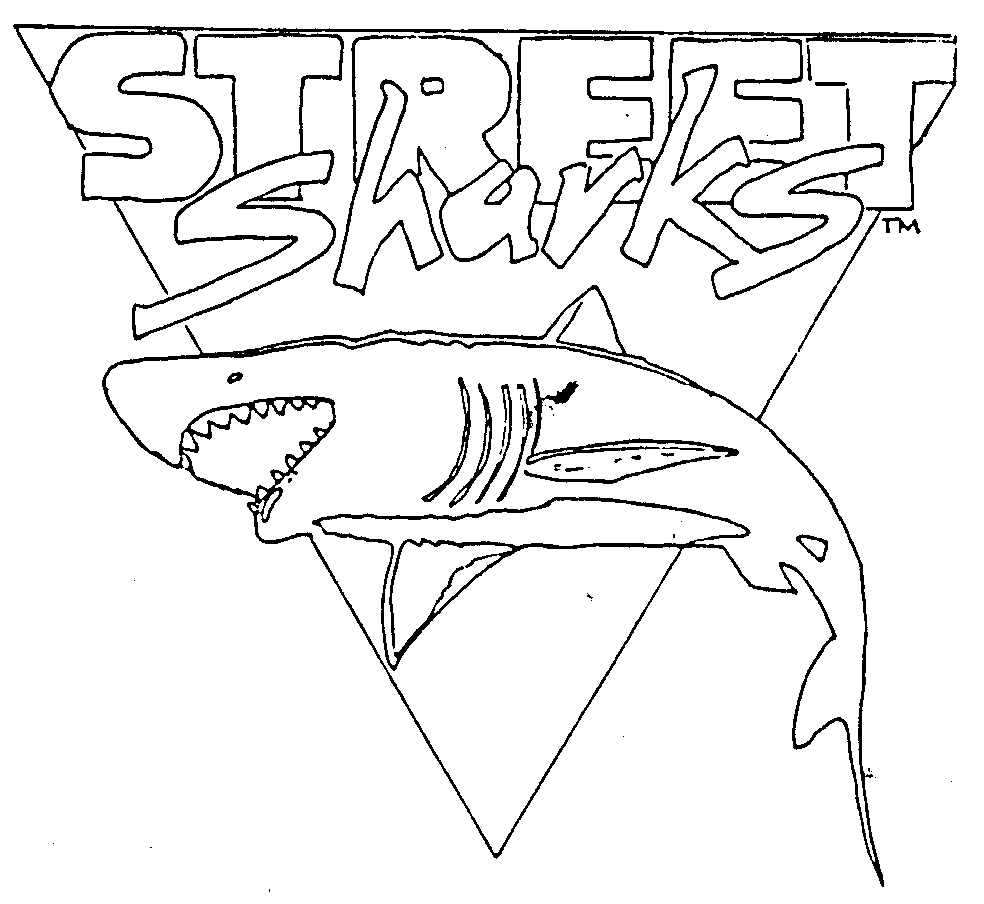 STREET SHARKS