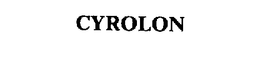 Trademark Logo CYROLON