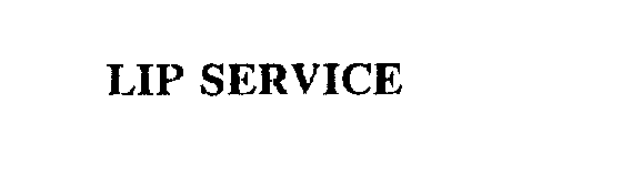 Trademark Logo LIP SERVICE
