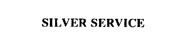 SILVER SERVICE