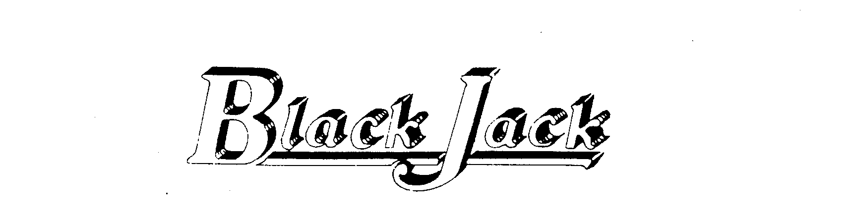 BLACK JACK