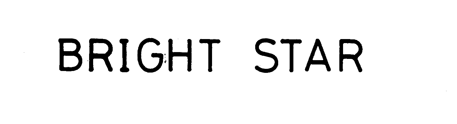 Trademark Logo BRIGHT STAR