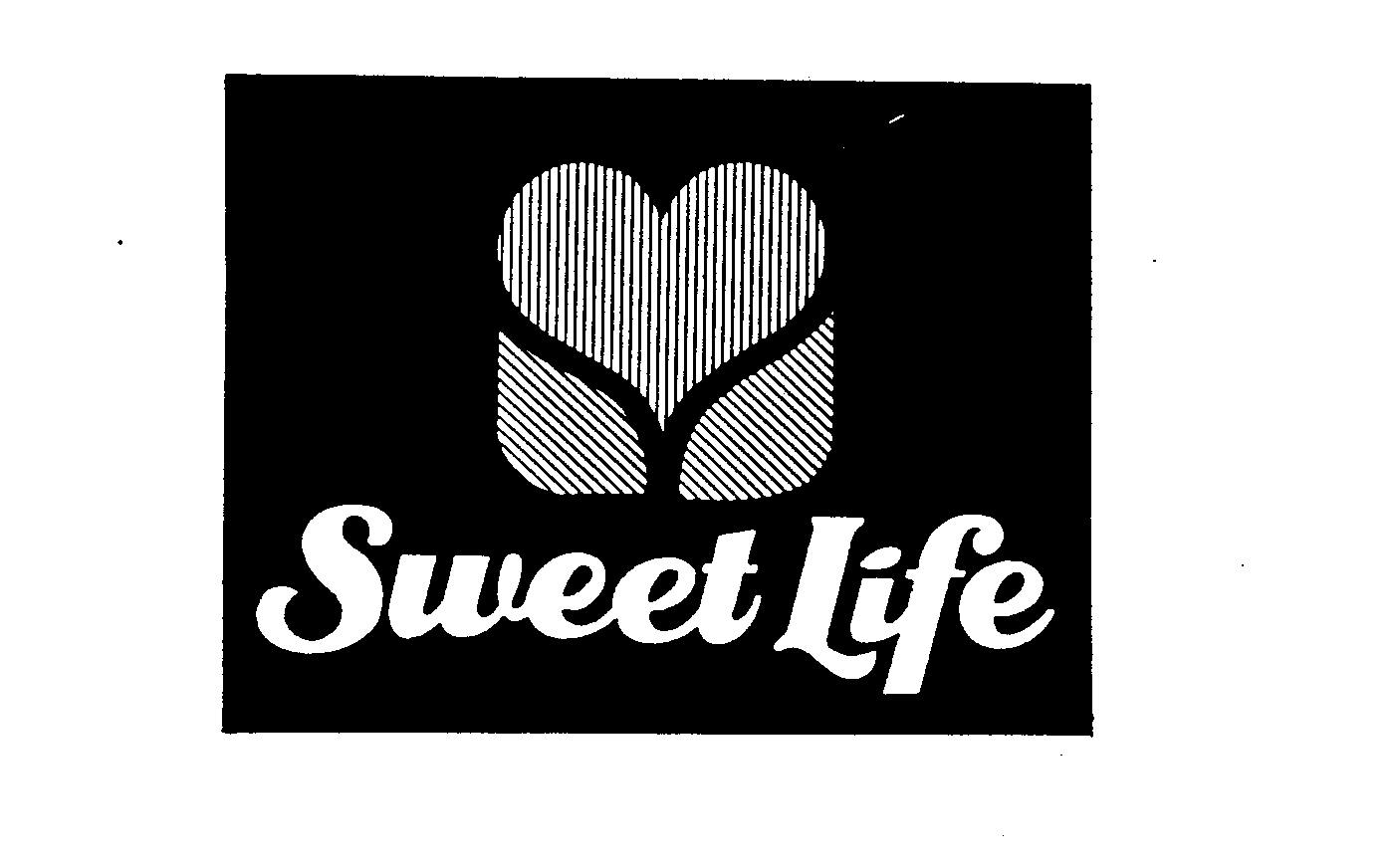 SWEET LIFE