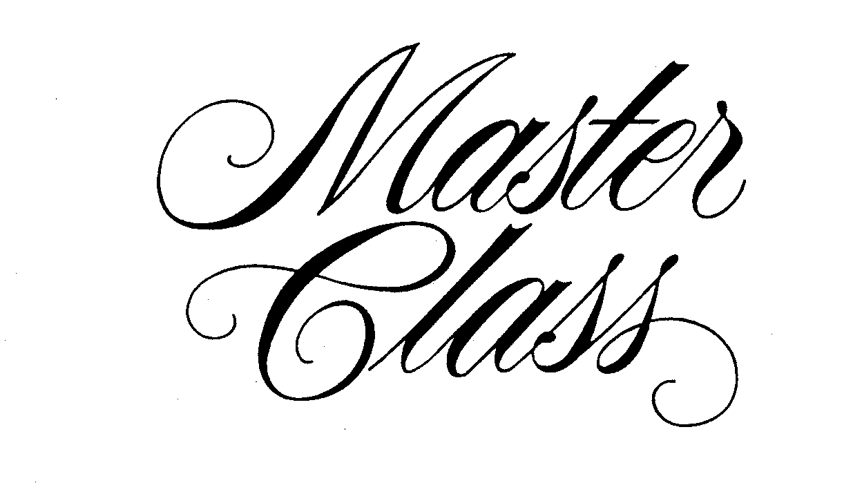 MASTER CLASS