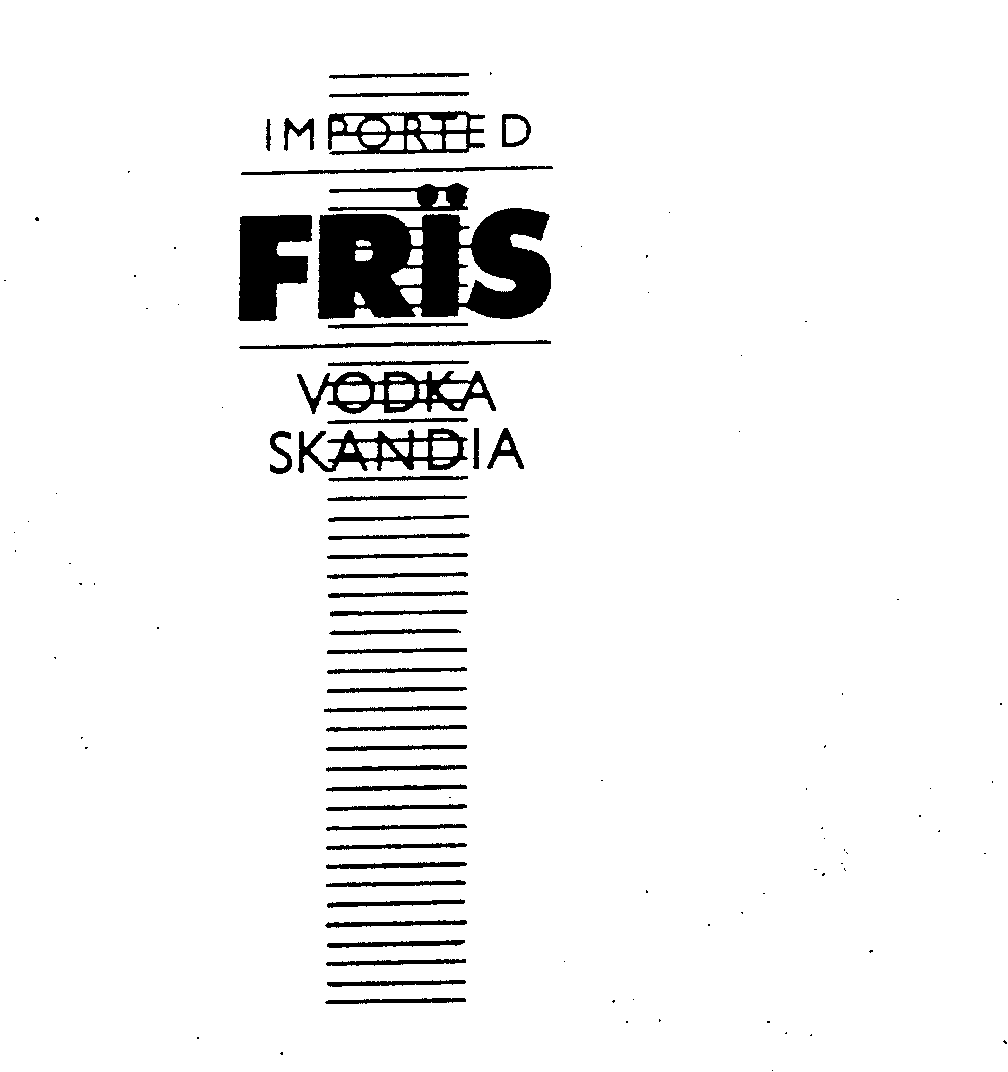  FRIS IMPORTED VODKA SKANDIA