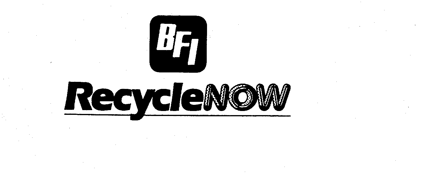 Trademark Logo BFI RECYCLENOW
