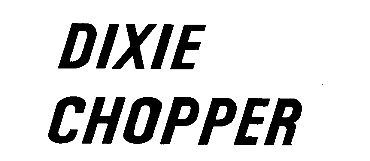 DIXIE CHOPPER