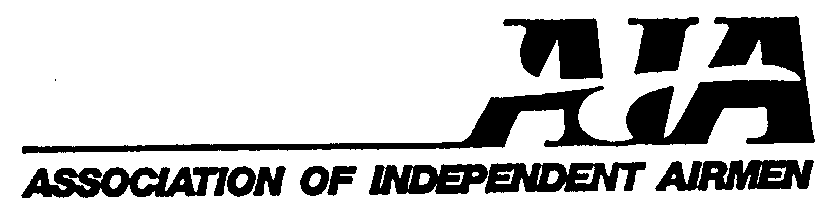 Trademark Logo AIA ASSOCIATION OF INDEPENDENT AIRMEN