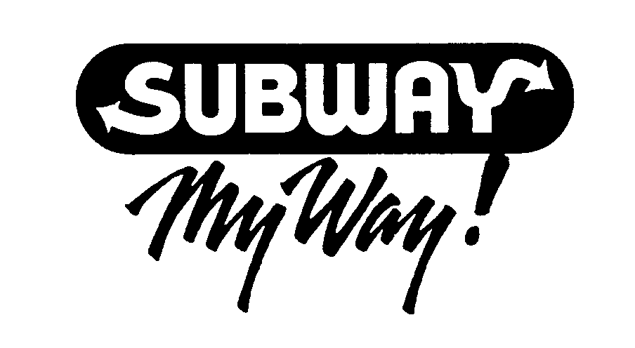  SUBWAY MY WAY!