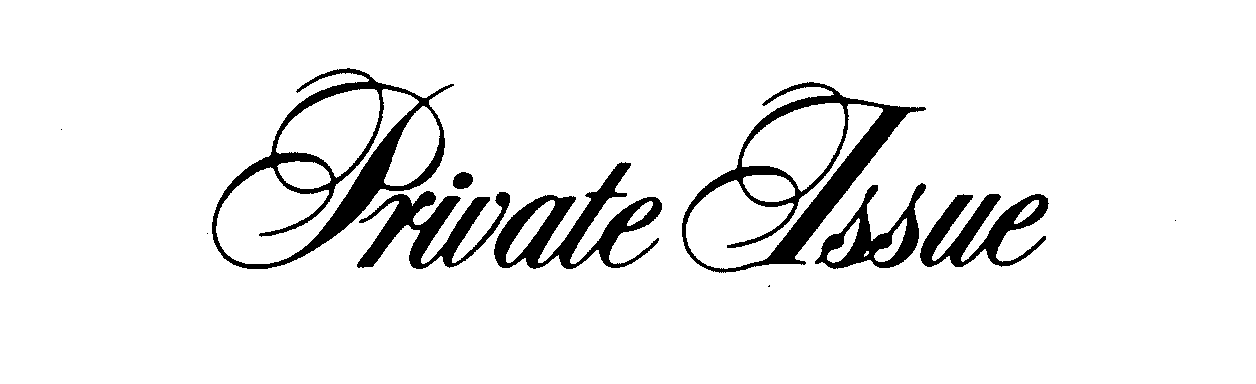 PRIVATE ISSUE