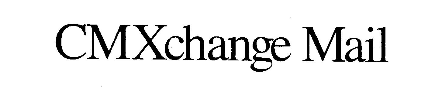 Trademark Logo CMXCHANGE MAIL