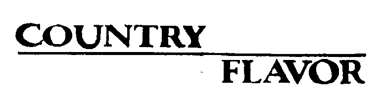 Trademark Logo COUNTRY FLAVOR