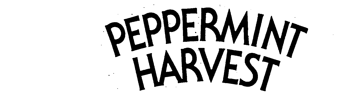 Trademark Logo PEPPERMINT HARVEST