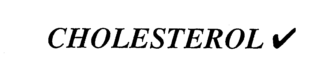 Trademark Logo CHOLESTEROL