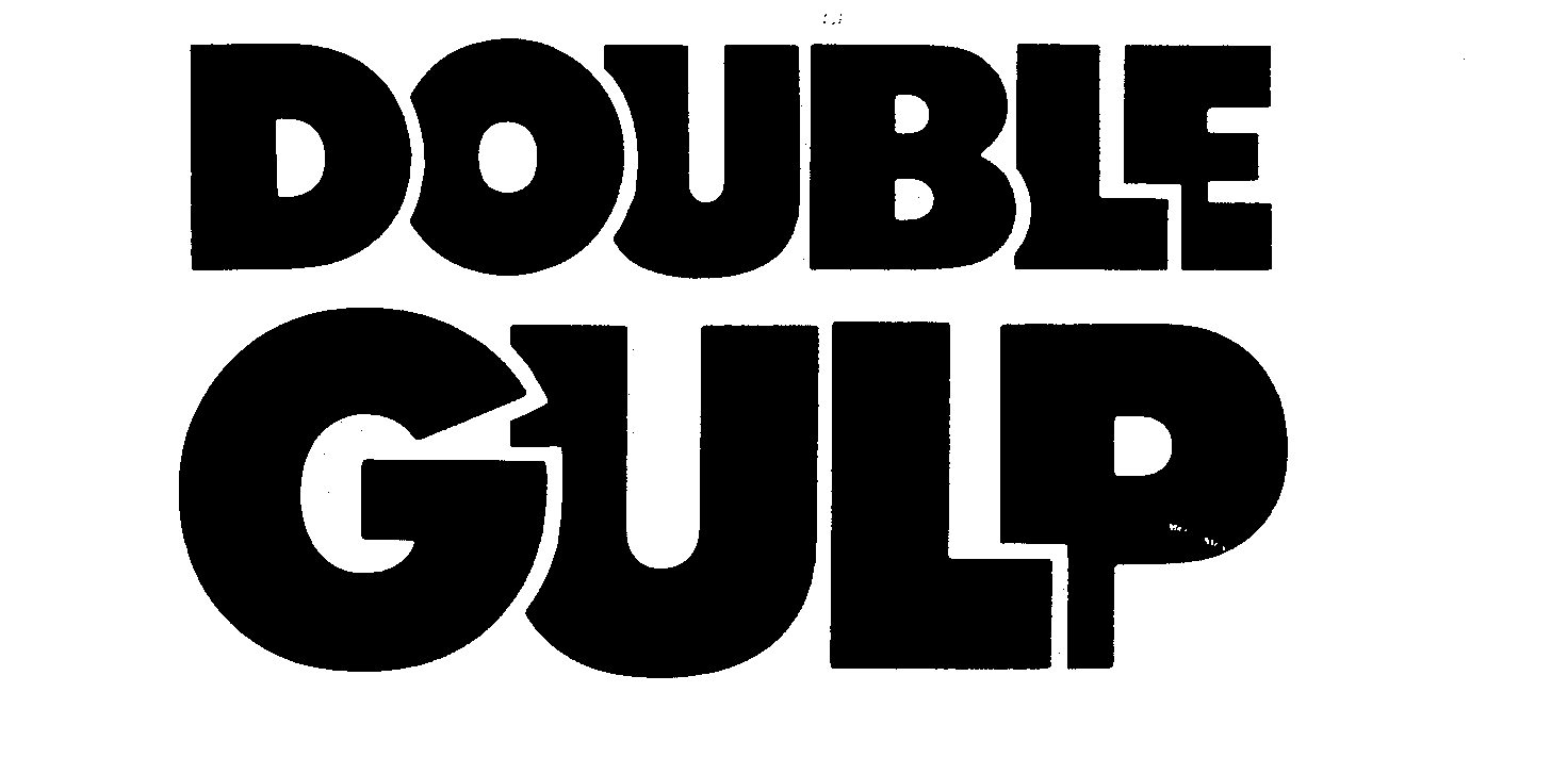 Trademark Logo DOUBLE GULP