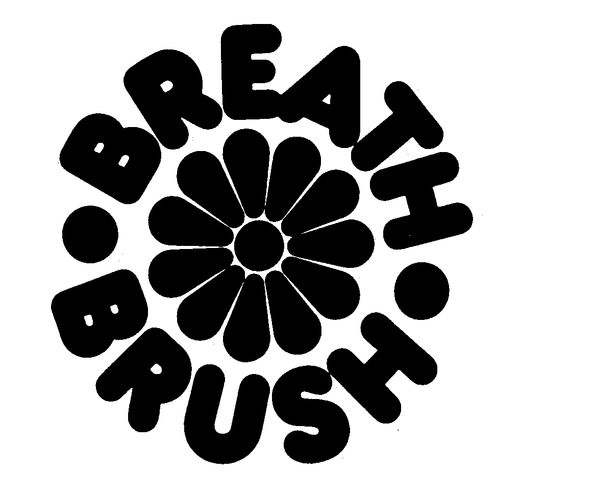 BREATH BRUSH