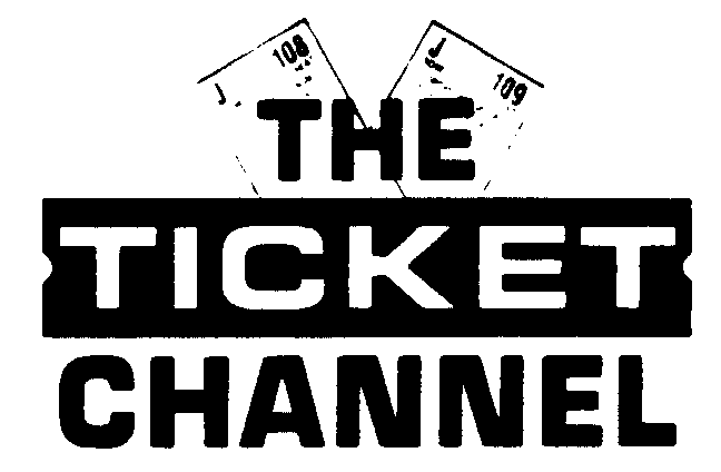 THE TICKET CHANNEL