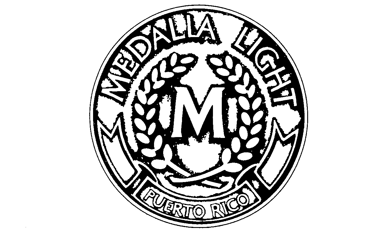 Trademark Logo MEDALLA LIGHT PUERTO RICO
