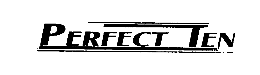 Trademark Logo PERFECT TEN