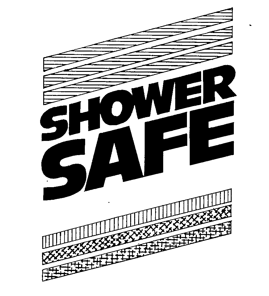  SHOWER SAFE