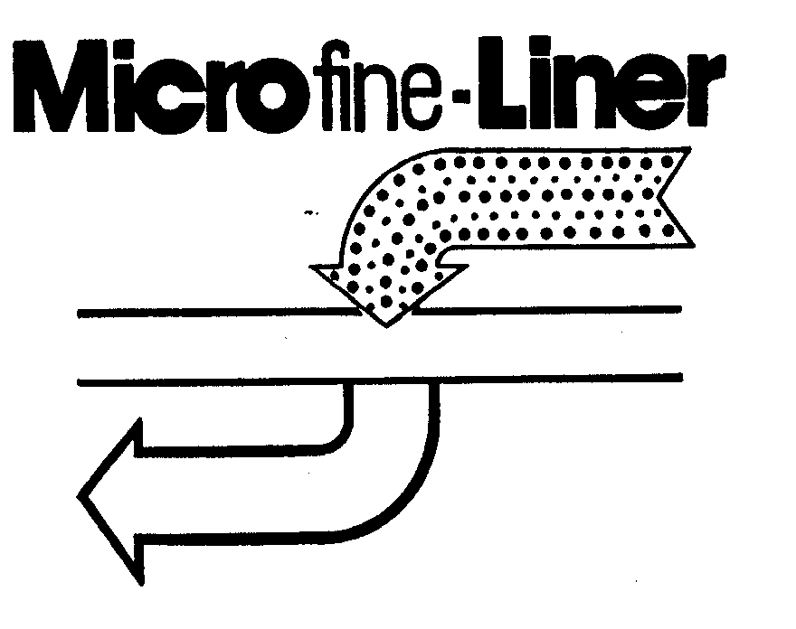  MICROFINE-LINER