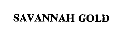 Trademark Logo SAVANNAH GOLD