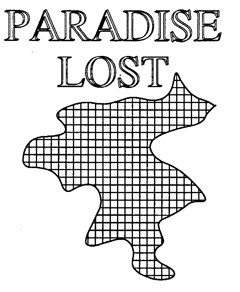 PARADISE LOST