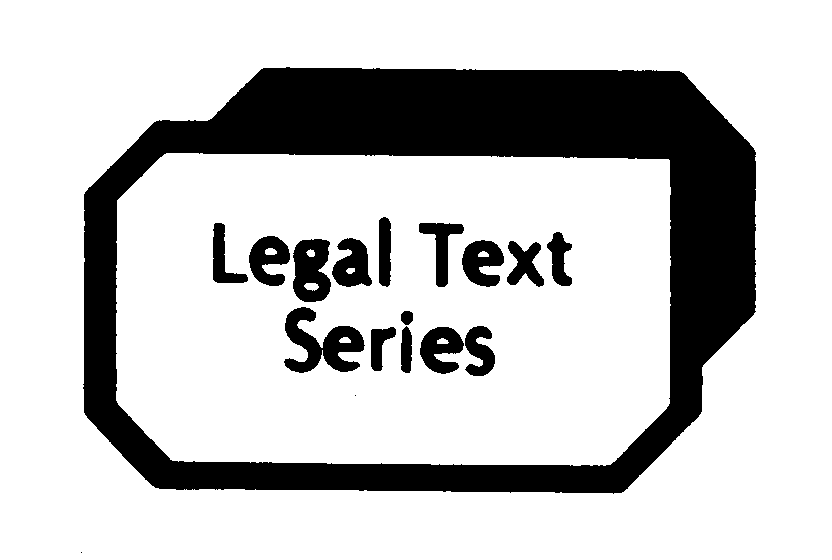 Trademark Logo LEGAL TEXT SERIES