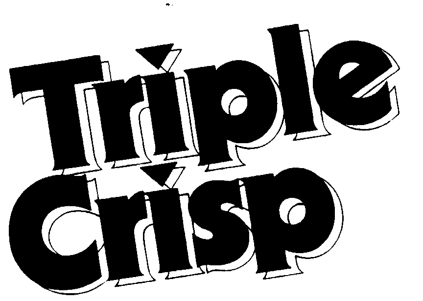  TRIPLE CRISP