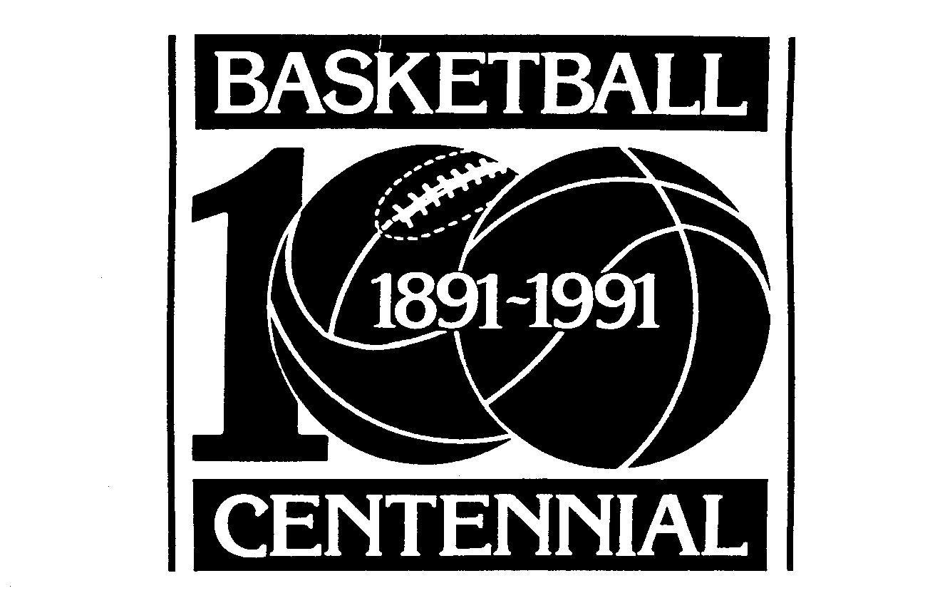 Trademark Logo BASKETBALL CENTENNIAL 100 1891-1991