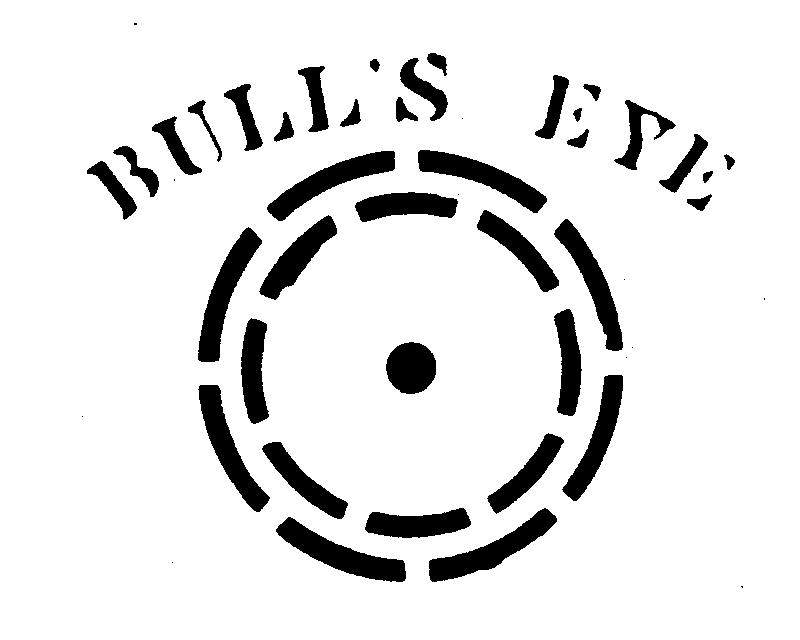 BULL'S EYE