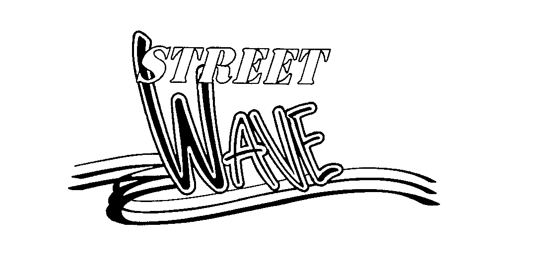  STREET WAVE