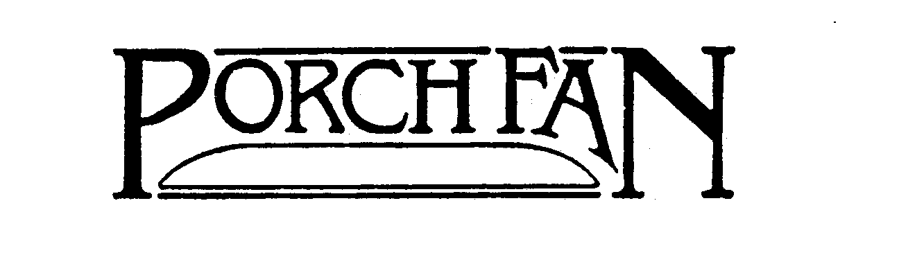 Trademark Logo PORCH FAN