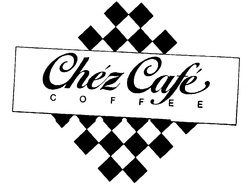  CHEZ CAFE COFFEE