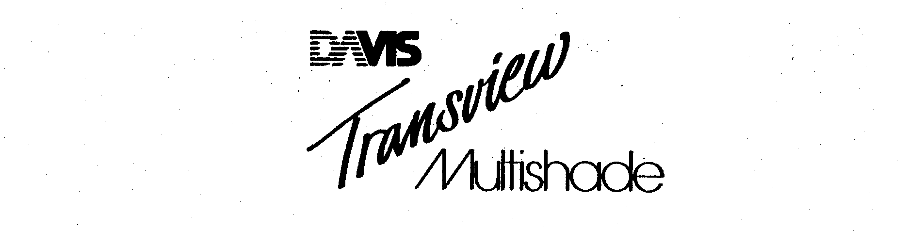  DAVIS TRANSVIEW MULTISHADE