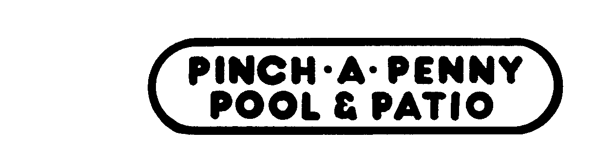 Trademark Logo PINCH-A-PENNY POOL & PATIO