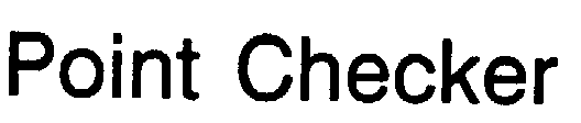 Trademark Logo POINT CHECKER