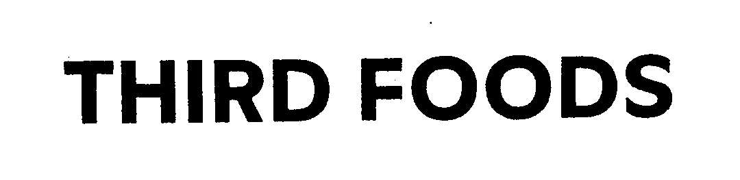 Trademark Logo THIRD FOODS