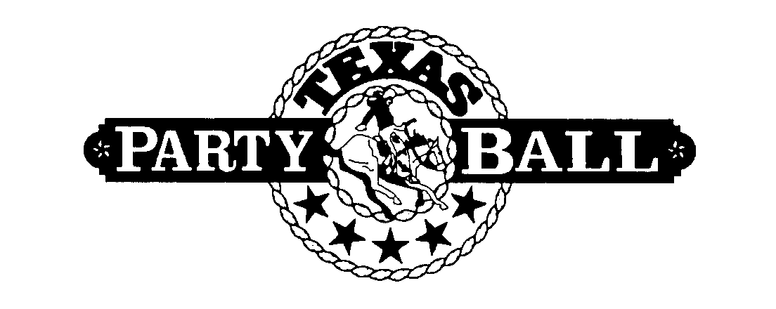 Trademark Logo TEXAS PARTY BALL