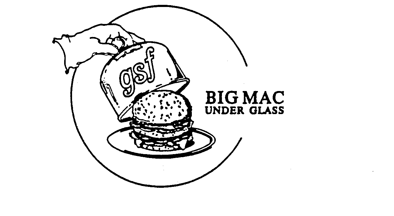  GSF BIG MAC UNDER GLASS