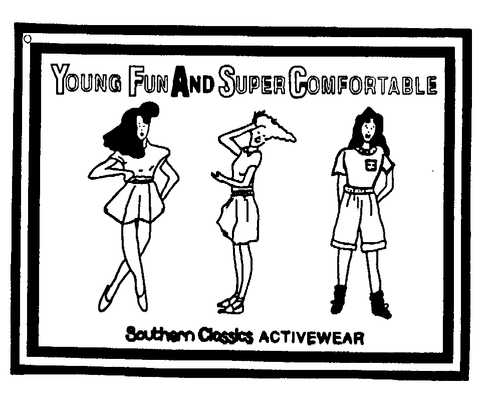  YOUNG FUN AND SUPER COMFORTABLE SOUTHERN CLASSICS ACTIVEWEAR