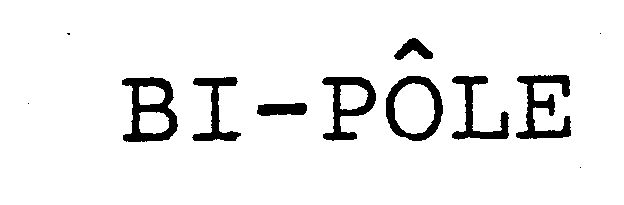Trademark Logo BI-POLE