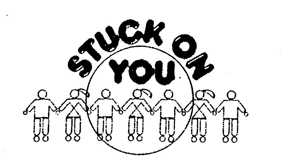 STUCK ON YOU