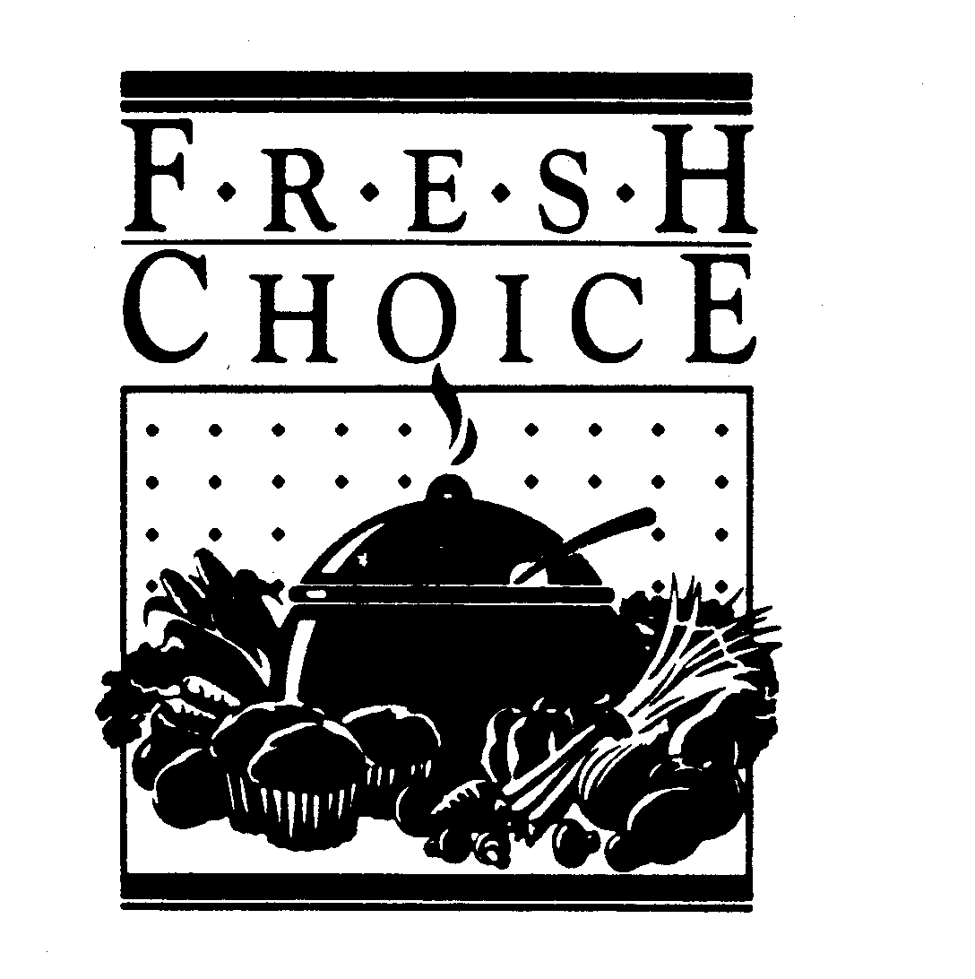 Trademark Logo FRESH CHOICE