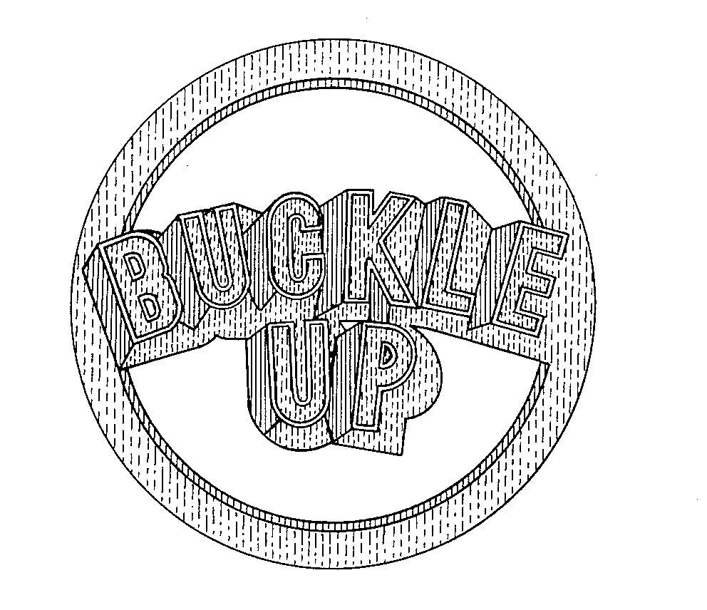 Trademark Logo BUCKLE UP