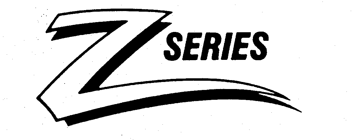 Z SERIES