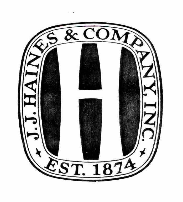  "H" J.J. HAINES &amp; COMPANY, INC. EST. 1874 OVER 100 YEARS