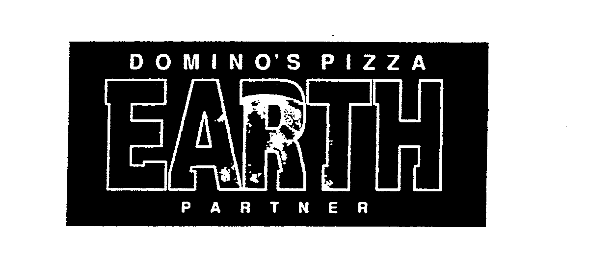  DOMINO'S PIZZA EARTH PARTNER