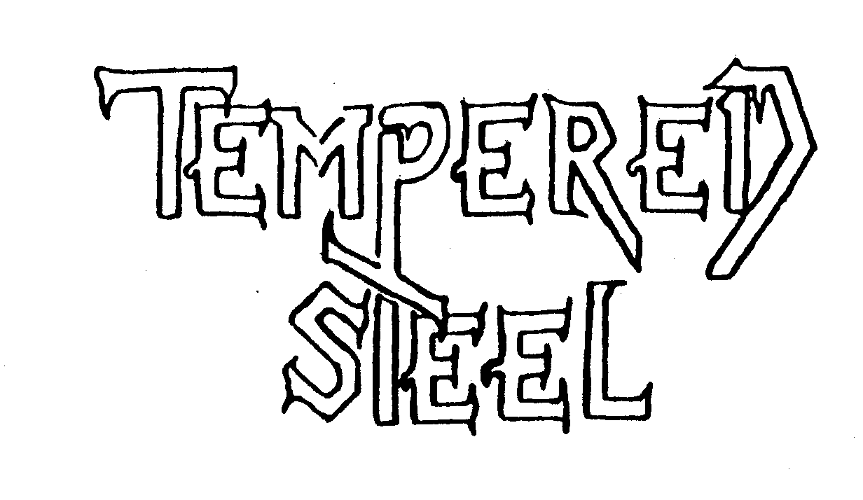 Trademark Logo TEMPERED STEEL
